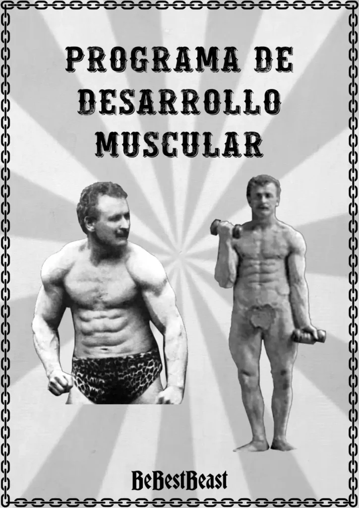 Programa de 6 semanas de desarrollo muscular: Eugen Sandow